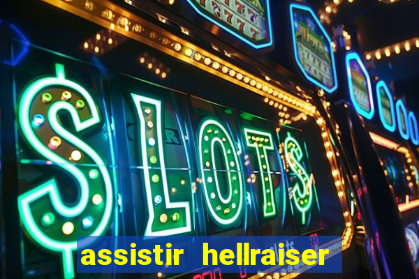 assistir hellraiser o julgamento dublado